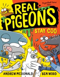 REAL PIGEONS STAY COO BOOK COVER BY BEN WOOD AND ANDREW MCDONALD